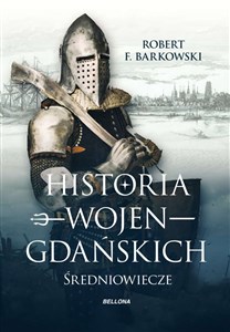 Obrazek Historia wojen gdańskich