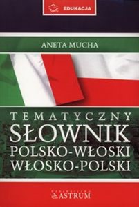 Obrazek Tematyczny słownik polsko-włoski, włosko-polski + Rozmówki CD