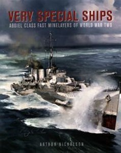 Bild von Very Special Ships Abdiel Class Fast Minelayers of World War Two