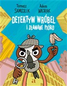 Detektyw W... - Tomasz Samojlik, Adam Wajrak -  polnische Bücher