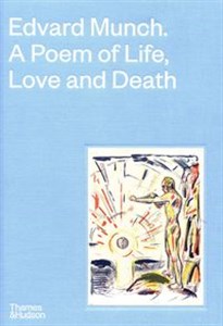 Bild von Edvard Munch A Poem of Life, Love and Death