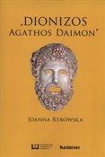 Dionizos -... - Joanna Rybowska -  fremdsprachige bücher polnisch 