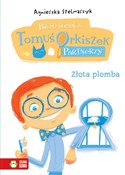 Zobacz : Złota plom... - Agnieszka Stelmaszyk