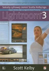 Obrazek Lightroom 3 Sekrety cyfrowej ciemni Scotta Kelby'ego