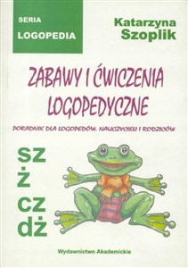 Bild von Zabawy i ćwiczenia logopedyczne: sz, ż, cz, d