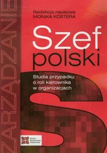 Bild von Szef polski Studia przypadku o roli kierownika w organizacjach