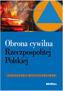 Obrazek Obrona cywilna Rzeczpospolitej Polskiej Zarządzanie bezpieczeństwem