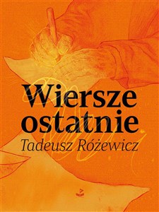 Obrazek Wiersze ostatnie