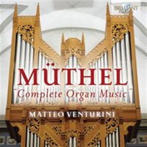 Obrazek Muthel: Complete Organ Music