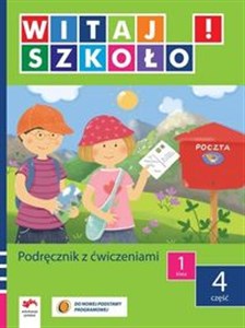 Obrazek Witaj szkoło! 1 Podręcznik z ćwiczeniami Część 4 edukacja wczesnoszkolna