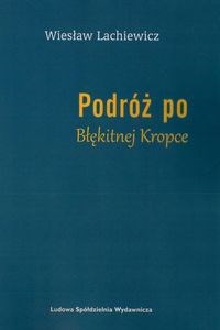 Obrazek Podróż po Błękitnej Kropce