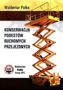 Obrazek Konserwacja podestów ruchomych przejezdnych