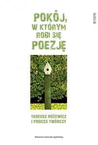 Bild von Pokój w którym robi się poezję Tadeusz Różewicz i proces twórczy