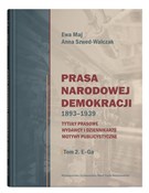 Książka : Prasa Naro... - Ewa Maj, Anna Szwed-Walczak