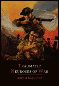 Bild von The Traumatic Neuroses of War