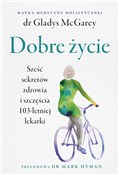 Dobre życi... - Gladys McGarey -  Polnische Buchandlung 