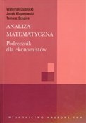 Analiza ma... - Walerian Dubnicki, Jacek Kłopotowski, Tomasz Szapiro -  polnische Bücher