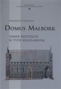 Domus Malb... - Kazimierz Pospieszny -  polnische Bücher