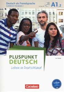 Obrazek Pluspunkt Deutsch - Leben in Deutschland A1: Teilband 2 Kursbuch mit Video-DVD