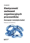 Polska książka : Elastyczno... - Katarzyna Januszkiewicz