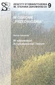 W obronie ... - Opracowanie Zbiorowe -  polnische Bücher