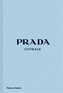 Obrazek Prada Catwalk The Complete Collections