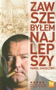 Zawsze był... - Paweł Zarzeczny -  polnische Bücher