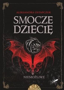 Obrazek Smocze dziecię Niemożliwe