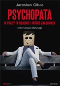 Polska książka : Psychopata... - Jarosław Gibas