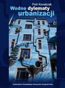 Obrazek Wodne dylematy urbanizacji