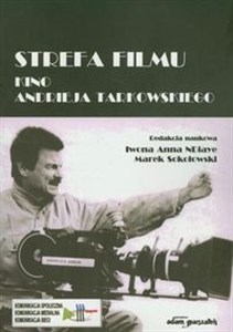 Obrazek Strefa filmu Kino Andrieja Tarkowskiego