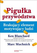 Książka : Pigułka pr... - Ken Blanchard, Marc Muchnick