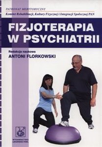 Obrazek Fizjoterapia w psychiatrii