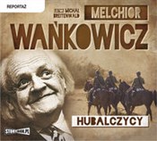 Zobacz : [Audiobook... - Melchior Wańkowicz