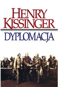 Książka : Dyplomacja... - Henry Kissinger