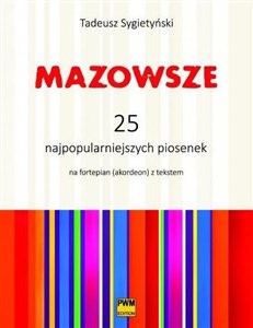 Bild von Mazowsze. 25 najpopularniejszych piosenek PWM