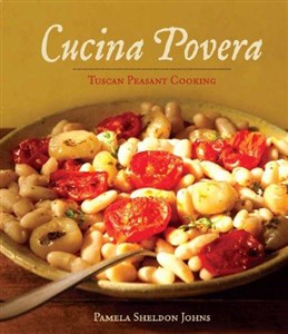 Obrazek Cucina Povera: Tuscan Peasant Cooking