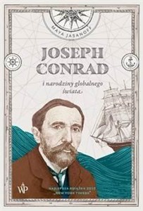 Obrazek Joseph Conrad i narodziny globalnego świata