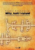Polska książka : Mity, kult... - Kajkowski Kamil
