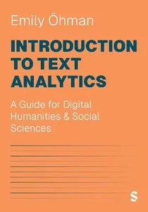 Bild von Introduction to Text Analytics: A Guide for Digital Humanities & Social Sciences