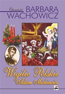 Obrazek Wigilie Polskie Adam Mickiewicz