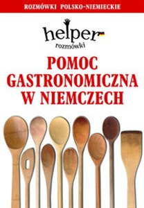 Obrazek Pomoc gastronomiczna w Niemczech Helper. Rozmówki polsko-niemieckie