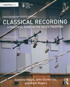 Bild von Classical Recording A Practical Guide in the Decca Tradition