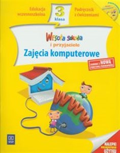 Bild von Wesoła szkoła i przyjaciele 3 Zajęcia komputerowe Podręcznik z ćwiczeniami z płytą CD edukacja wczesnoszkolna