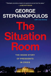 Bild von STEPHANOPOULOS, G: SITUATION ROOM