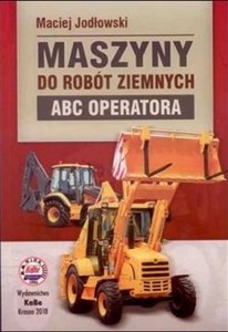 Obrazek Maszyny do robót ziemnych ABC operatora