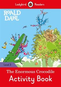 Bild von Roald Dahl: The Enormous Crocodile Activity Book - Ladybird Readers Level 3