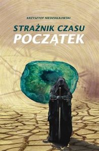 Obrazek Strażnik czasu Początek