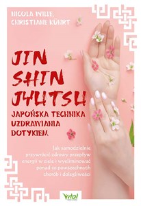 Obrazek Jin Shin Jyutsu japońska technika uzdrawiania dotykiem