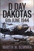 Polnische buch : D-Day Dako... - Martin W. Bowman